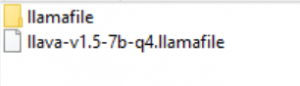 Screenshot of a Windows folder containing the .llamafile file, showing a folder named "llamafile" and a file named "llava-v1.5-7b-q4.llamafile.